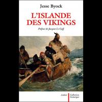 L’Islande des Vikings - Jesse BYOCK