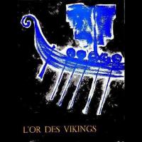 L’Or des Vikings - Collectif