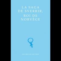 La Saga de Sverrir, roi de Norvège - Karl JÓNSSON