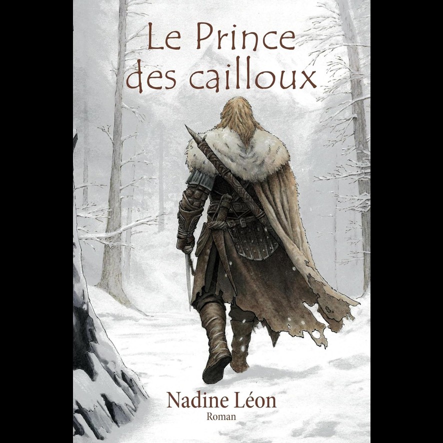 Le Prince des Cailloux - Nadine LÉON