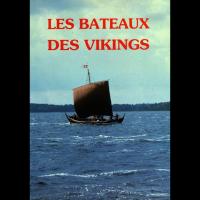 Les Bateaux des Vikings - Collectif d'auteurs