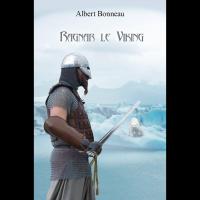 Ragnar le Viking - Albert BONNEAU