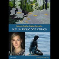 Sur la Route des Vikings - Philippe SOREIL