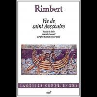 Vie de saint Anschaire - RIMBERT