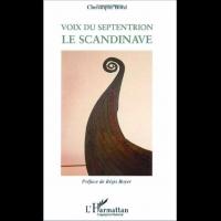 Voix du septentrion, le Scandinave - Christophe BORD