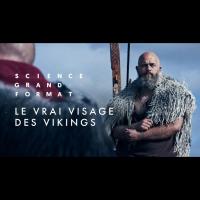 Documentaire le vrai visage des vikings